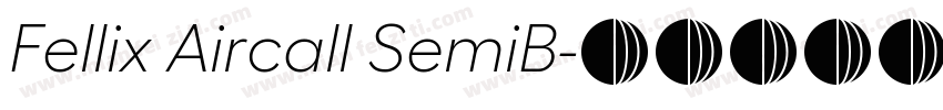 Fellix Aircall SemiB字体转换